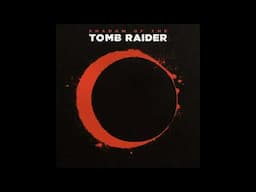 "Creation and Destruction" ('Shadow of the Tomb Raider' soundtrack) by Brian D'Oliveira [2018]