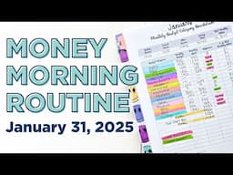 Money Morning Routine | Closing Out January Budget