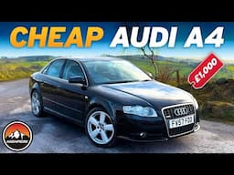 I BOUGHT A CHEAP AUDI A4 FOR £1,000!