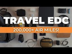 My Travel ESSENTIALS - After 200,000+ MILES OF TRAVEL - 2024-2025 Edition!