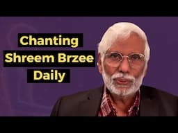 How Long Should You Chant Shreem Brzee?