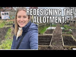 REDESIGNING THE ALLOTMENT / ALLOTMENT GARDENING UK