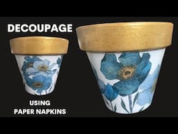 Water Decoupage on Garden Pot - Wrinkle "FREE" how to apply a Paper Napkin