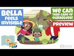 We Can Take Care of Ourselves! - Bella Feels Invisible - Schooling Online Kids Lesson Preview