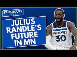 Do Minnesota Timberwolves even have to worry about Julius Randle?