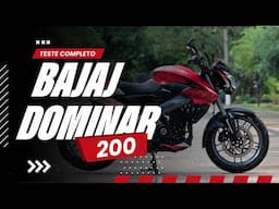 BAJAJ DOMINAR 200: TESTE COMPLETO