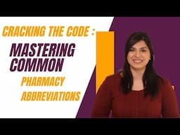 Cracking the Code Mastering Common Pharmacy Abbreviations | Common Abbreviations by Category