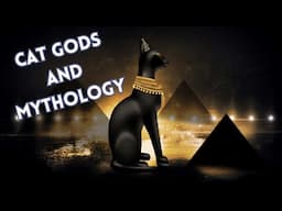 Top 10 Mythological Cat Gods - Cats and Mythology