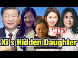 Xi Jinping's Hidden Daughter