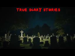 True Scary Stories That Will Give You Nightmares! (February 2025 Horror Compilation)