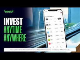 Trade on the go with eToro™