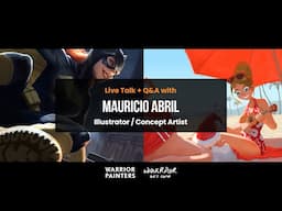 Live Talk + Q&A with Mauricio Abril, Illustrator / Concept Artist