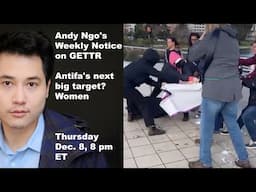 Andy Ngo live: Without Trump, Antifa now target women