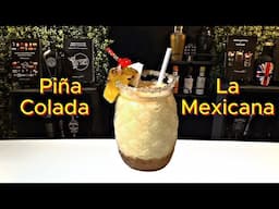 Descubre como Hacer la PIÑA COLADA LA MEXICANA 🌵 Original y Única