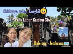 EVLOG KE PURA RAMBUT SIWI - JEMBRANA