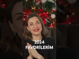 2024 FAVORİLERİM 💄🌟 🎉 - MERVE ÖZKAYNAK