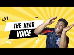 THE HEAD VOICE