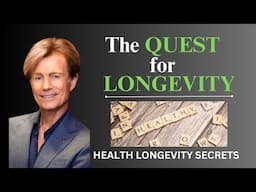 The Quest for Longevity