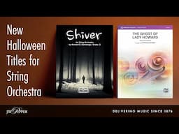 New Halloween Titles for String Orchestra