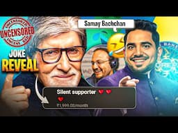 Amitabh Bachan Buys Samay Raina  Membership ? Uncencored Jokes Reveal