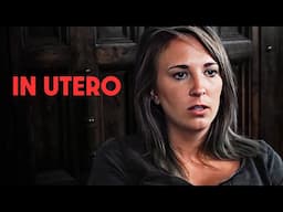 In Utero | THRILLER MOVIE