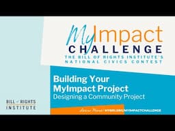 Building Your MyImpact Project: Designing a Community Project