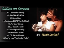 Best Oldies on Screen: Nostalgic Love Songs with Lyrics.