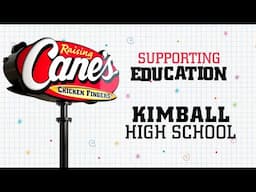 Raising Cane's Supporting Education - Kimball High School