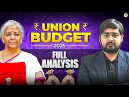 Union Budget 2025-26 Complete Analysis | Budget 2025 Simplified