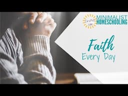 Infusing Faith into Our Homeschool Days: Lent, Resources & Ideas