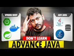 STOP Wasting Time on Advanced Java! Do This Instead for a Job | Genie Ashwani