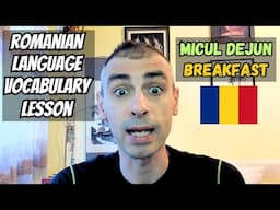 Micul dejun | Breakfast | Romanian Language Vocabulary Lesson