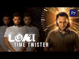 Loki Time Twister Effect - PREMIERE PRO TUTORIAL