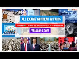 GKToday Current Affairs 🎯 6 February, 2025