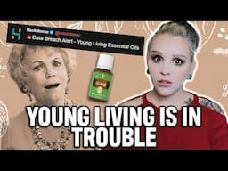 The Essential Oil Cult is in Trouble | Young Living Continues it's Downfall