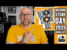 Record Store Day 2025 Wishlist