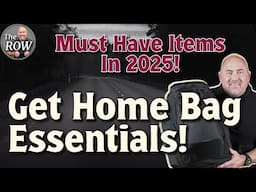 A Better Get Home Bag In 2025!