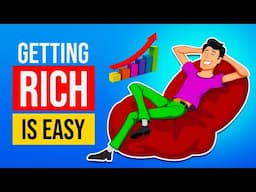 15 Reasons Why Getting Rich Is Easy