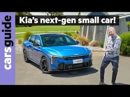 Kia K4 2025 review: New small sedan replaces Cerato and targets Hyundai i30 and Toyota Corolla