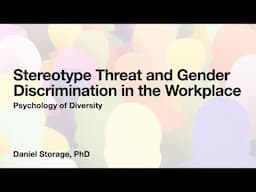 Stereotype Threat and Gender Discrimination in the Workplace