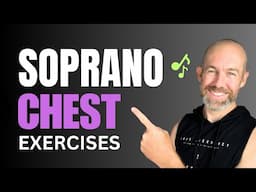 SOPRANO Vocal Exercises [Improve CHEST Voice]