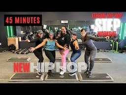 45 Minute NEW HIP HOP Intermediate Step Aerobics - Xtreme Hip Hop Step with DG