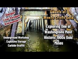 One of the Largest 1900s Abandoned Gold Mines Historic Monte Cristo Mining District