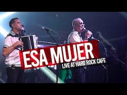 Banda Real - ESA MUJER (En Vivo) Hard Rock Café, SD