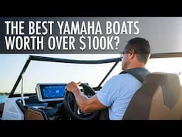 Top 5 High-End Yamaha Boats Worth Over $100K 2025 - 2026 | Price & Features