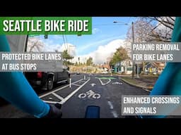 Cycling Seattle's New Improved Bike Lanes from U District to Roosevelt Link Station w/ Commentary