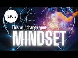 Powerful Mindset Secrets Podcast (Episode 3)