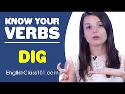 DIG - Basic Verbs - Learn English Grammar