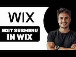 How To Edit Submenu In Wix 2025