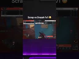 Scrap vs Drazah 1v1 😳